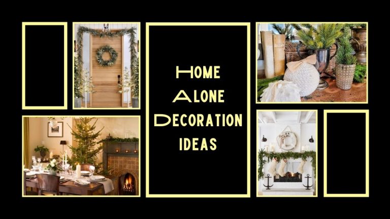 Fantastic Home Alone Decoration Ideas: Spruce Up Your Solitude!