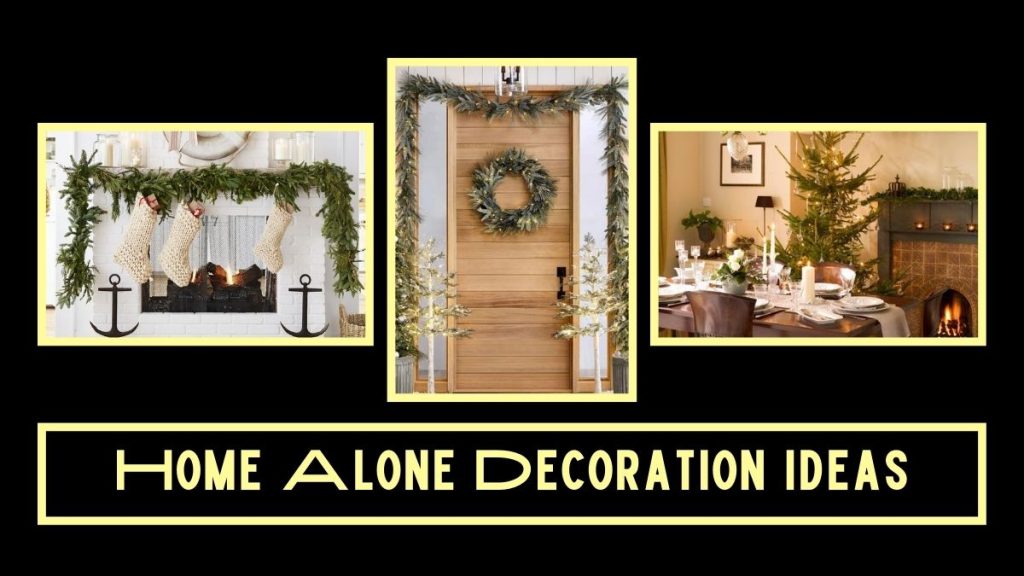 Home Alone Decoration Idea
