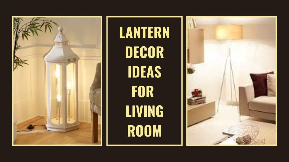 lantern decor ideas