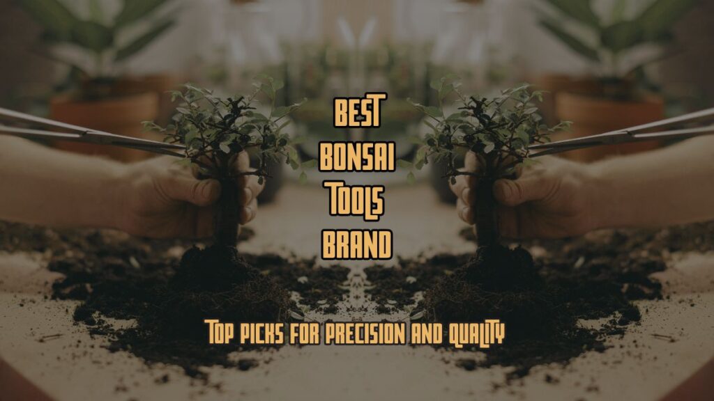 Bonsai Tools Brand