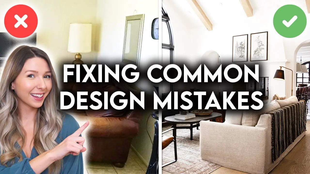 Interior Design Mistakes