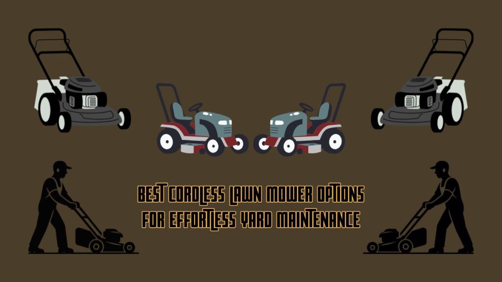 Best Cordless Lawn Mowers