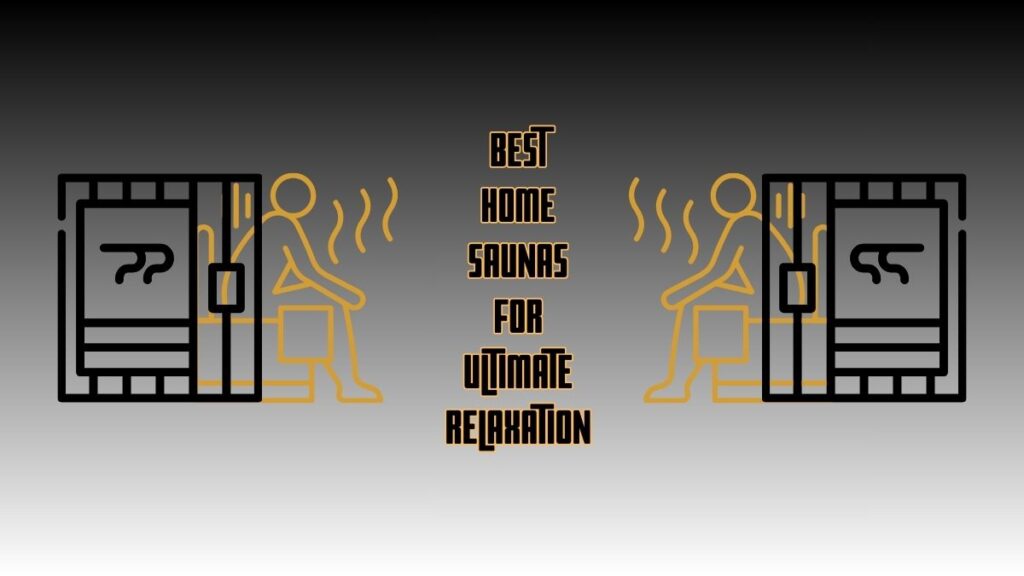 Best Home Sauna
