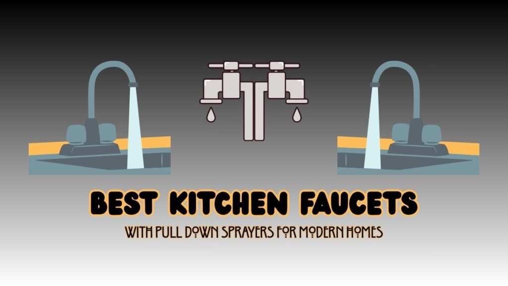 Best Kitchen Faucets