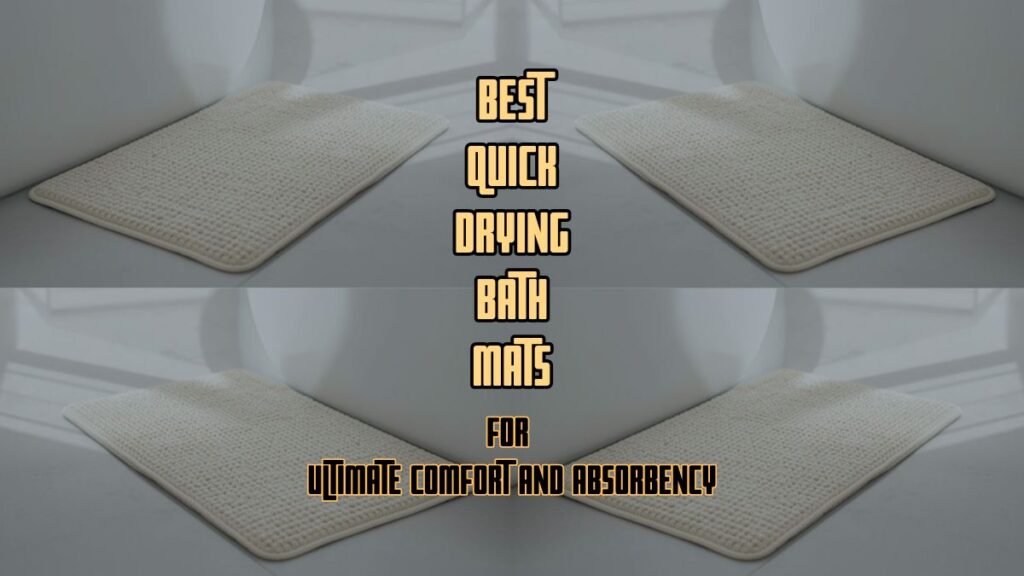 best quick drying bath mat