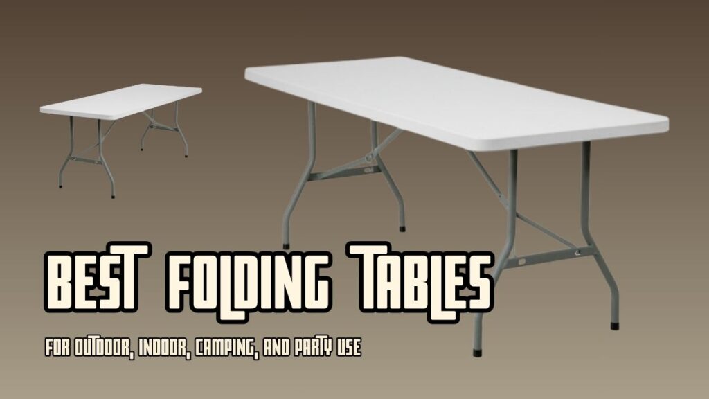 Best Folding Tables