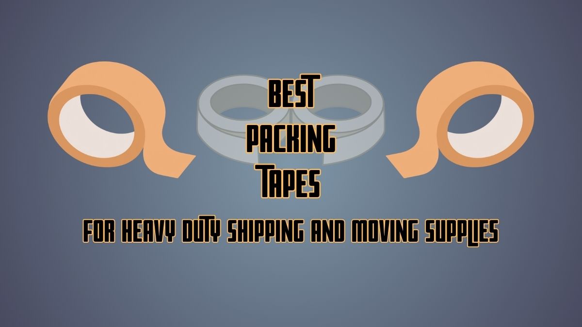 Best Packing Tape