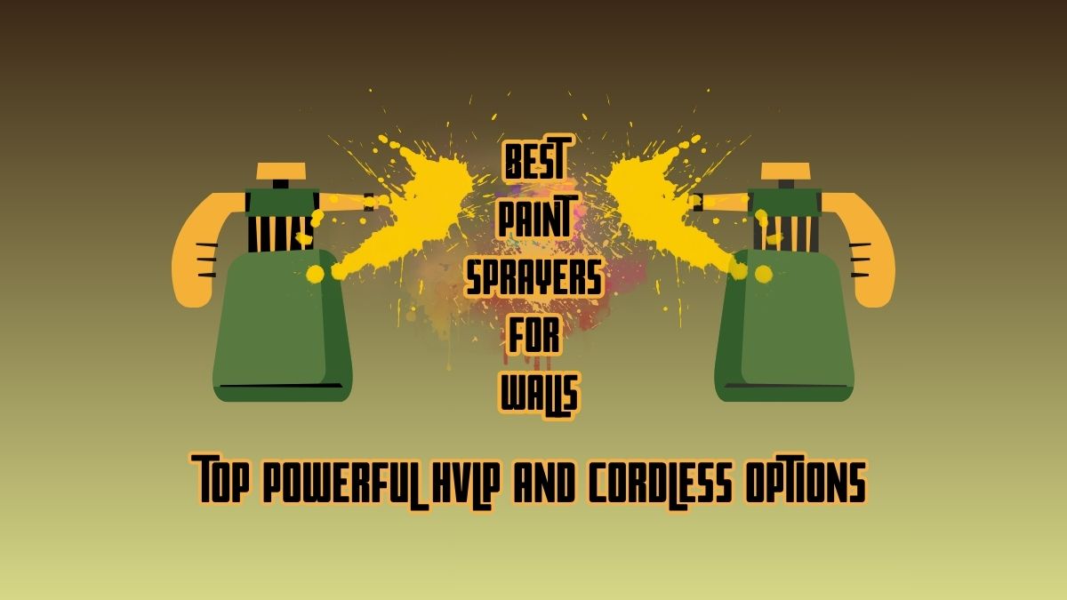 Best Paint Sprayer