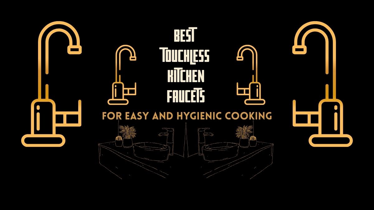 Best Touchless Kitchen Faucet