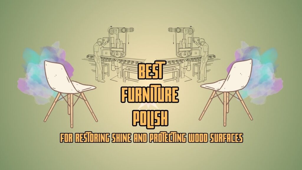 Furniture Polish