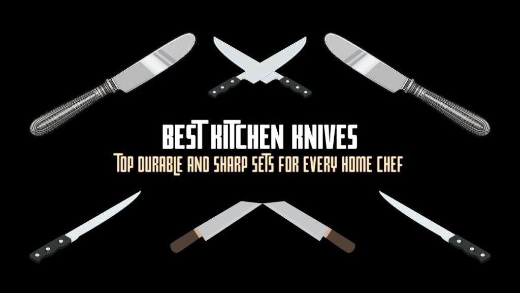 best kitchen knives